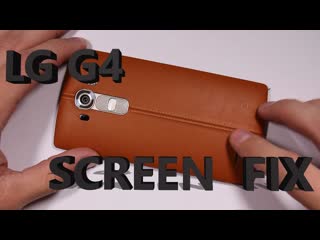 LG G4 Tear Down, Screen fix, Phone repair video