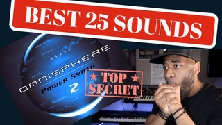 THE TOP 25 BANGER SOUNDS IN OMNISPHERE 2!!!