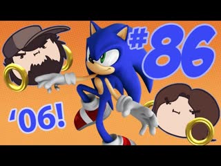 Sonic '06: Secret Secrets - PART 86 - Game Grumps