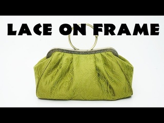 Pleaty Frame bag on Lace and sateen