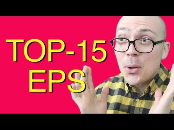 Top 15 EPs of