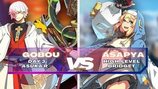 GGST  Gobou (Day3 Asuka R#) vs Asapya (High Level Bridget). Guilty Gear Strive Matchup