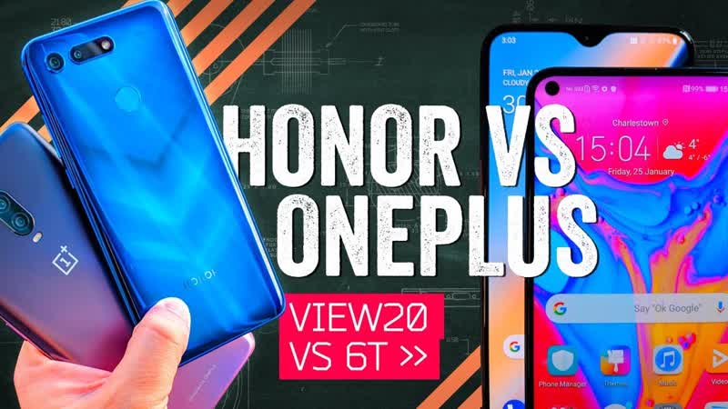 600 Smartphone Showdown: Honor View 20 vs One Plus 6