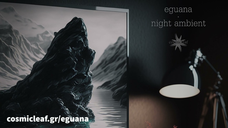 Eguana Night Ambient ( Full