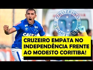 EMPATE COM O CORITIBA ● CRUZEIRO - CORITIBA ● BRASILEIRO 2016
