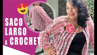 CMO TEJER UN SACO LARGO O CARDIGAN CON MANGAS 3/4  A CROCHET O GANCHO  Yo Tejo con LAURA CEPEDA