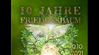10 Jahre FRIEDENSBAUM am  um 10 Uhr