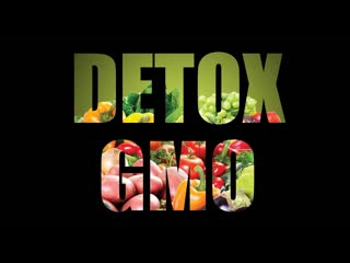Detox GMO Chemicals From Your Body  Detoxify Body