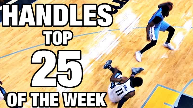 Top 25 Crossovers Handles of the Week 11, 6, 2016 11, 12,