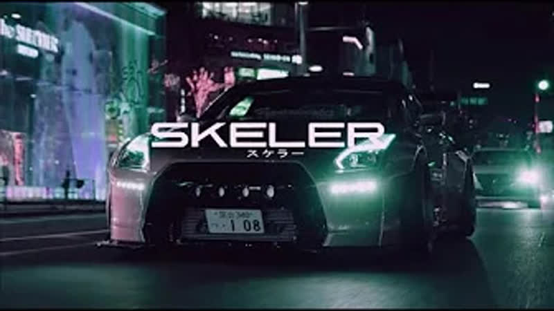 Skeler N i g h t D r i v e スケラー PART