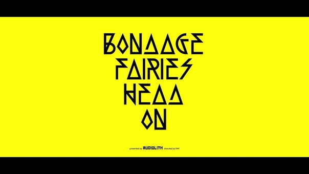 Bondage Fairies Head On ( Official