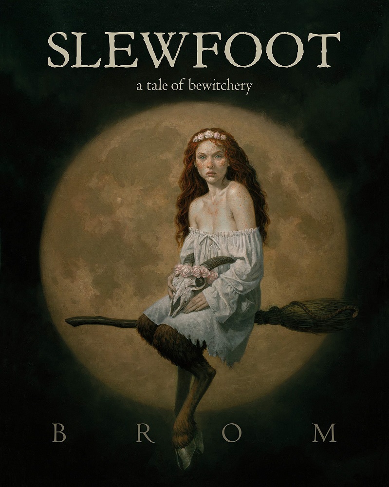 Обложка новой книги Джеральда Брома "Slewfoot: A Tale of Bewitchery"