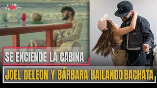 Joel De Len ex integrante de CNCO se intimida con Brbara Plaza quin lo pone a bailar Bachata