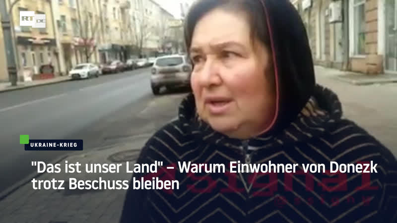 Bewohner in Donezk: Wir haben nicht vor, von hier