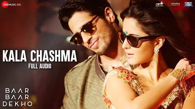 Kala Chashma Full Song, Baar Baar Dekho, Sidharth, Katrina, Badshah Prem Hardeep Kam Neha