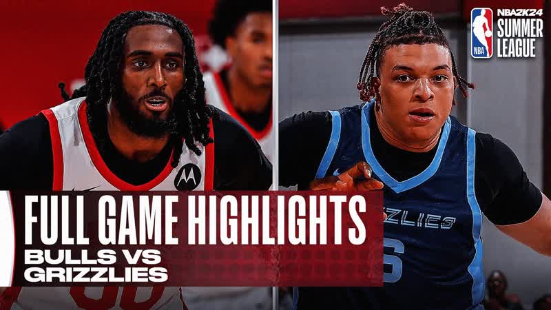 BULLS vs GRIZZLIES, NBA SUMMER LEAGUE, FULL GAME