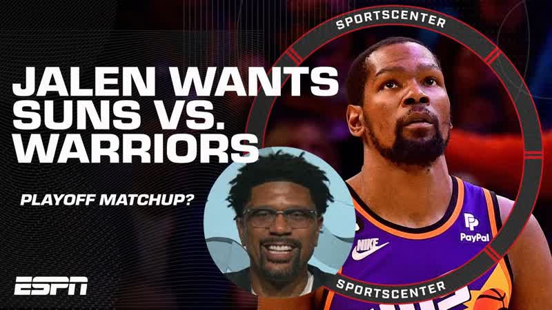 Suns vs. Warriors in the playoffs Jalen Rose WANTS THE DRAMA , Sports